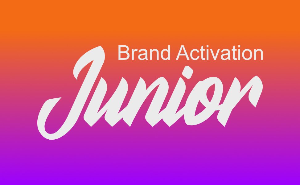 Brand Activation Junior